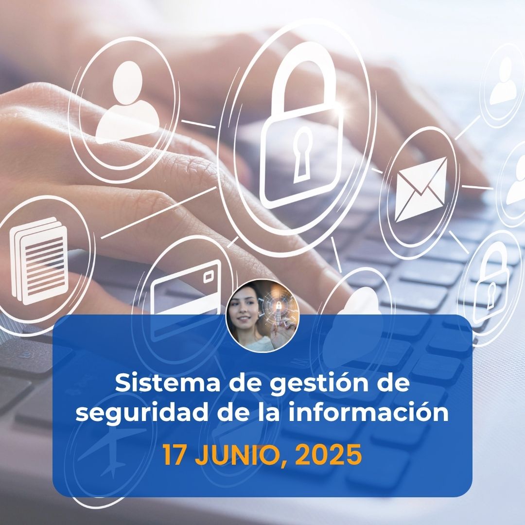 Sistema de gestión de la seguridad de la información